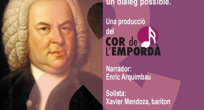 El Cor de l'Empordà ens proposa "Passió versus Passió: un diàleg possible"